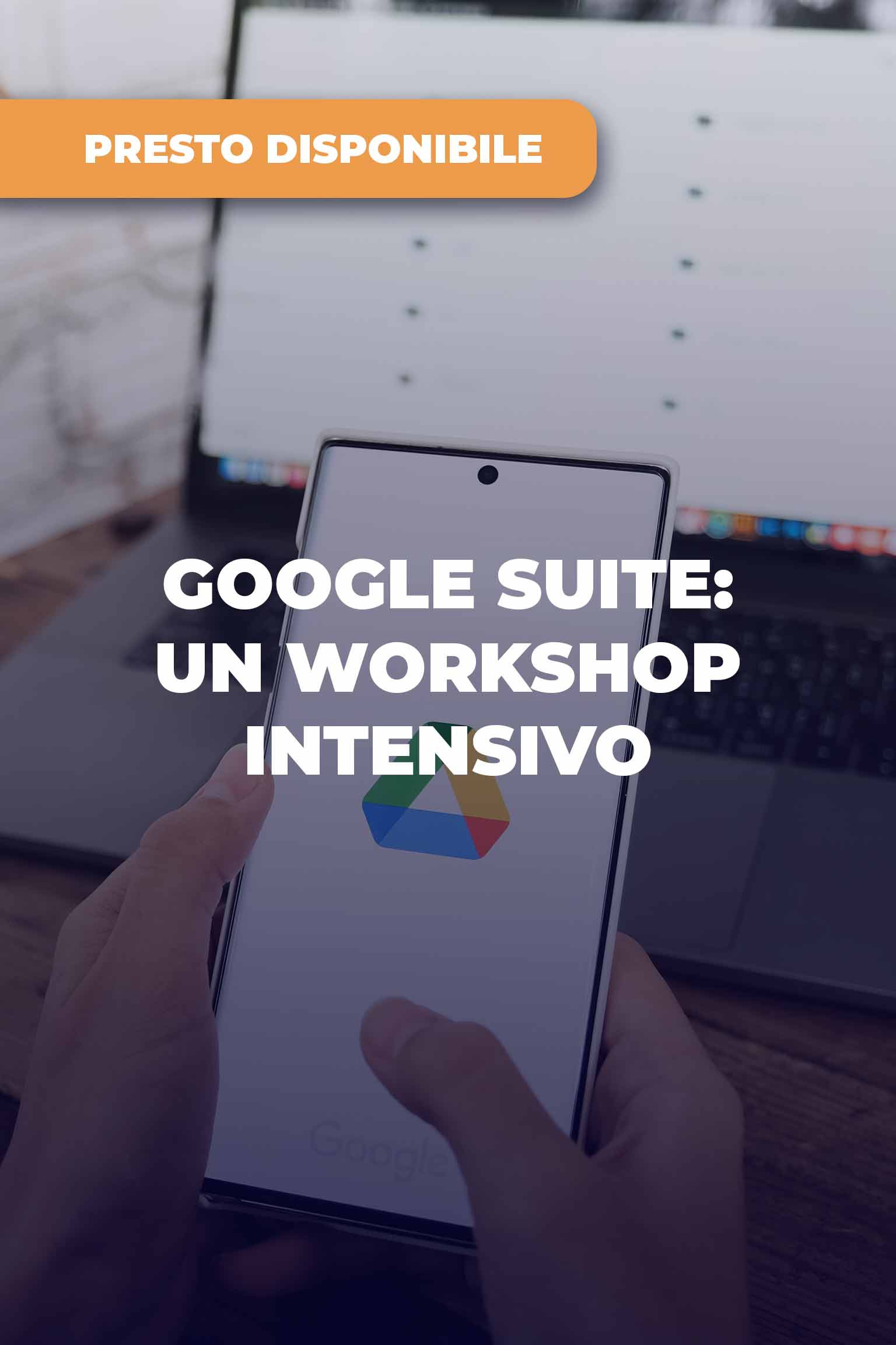 Google Suite: workshop intensivo