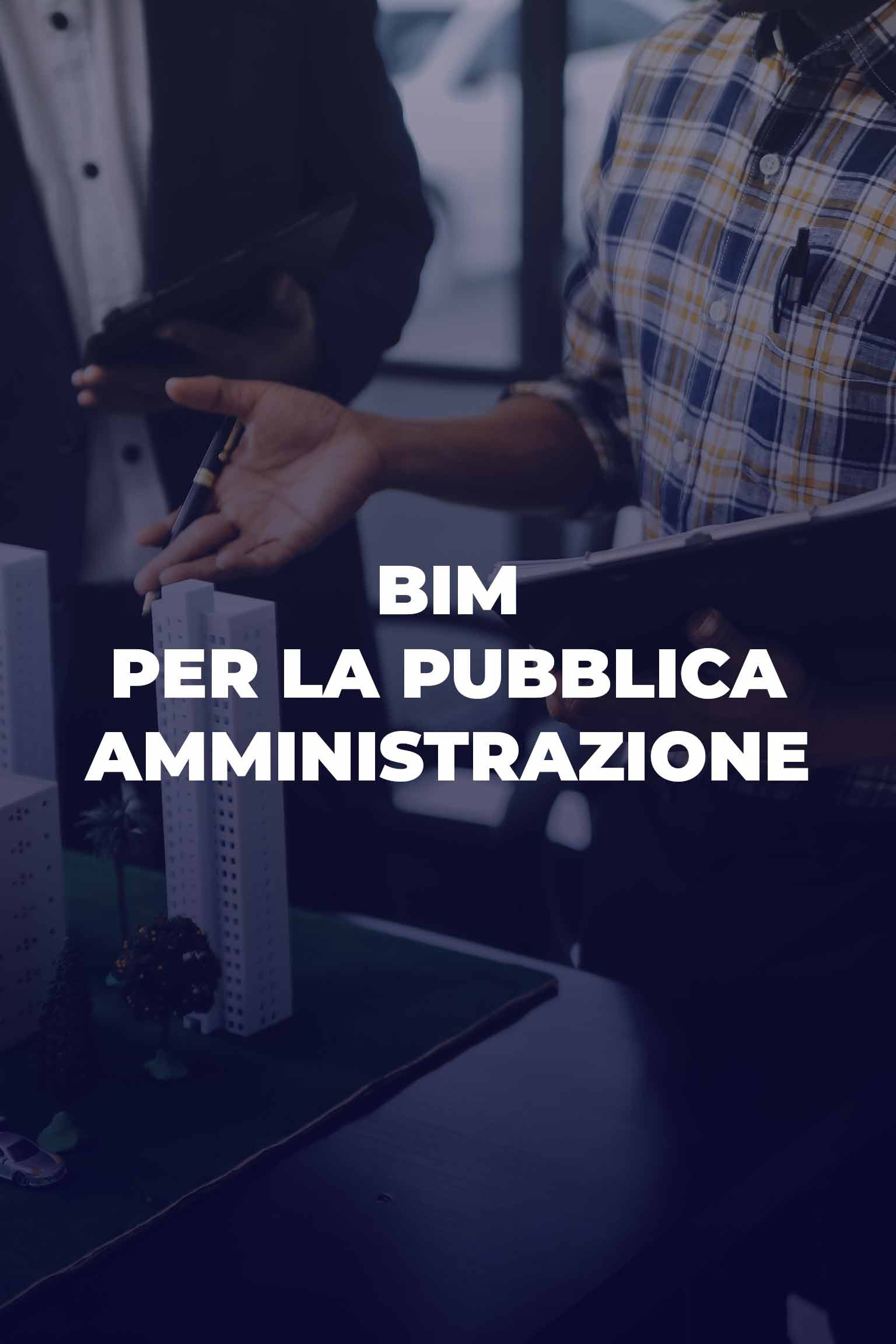 BIM per la Pubblica Amministrazione