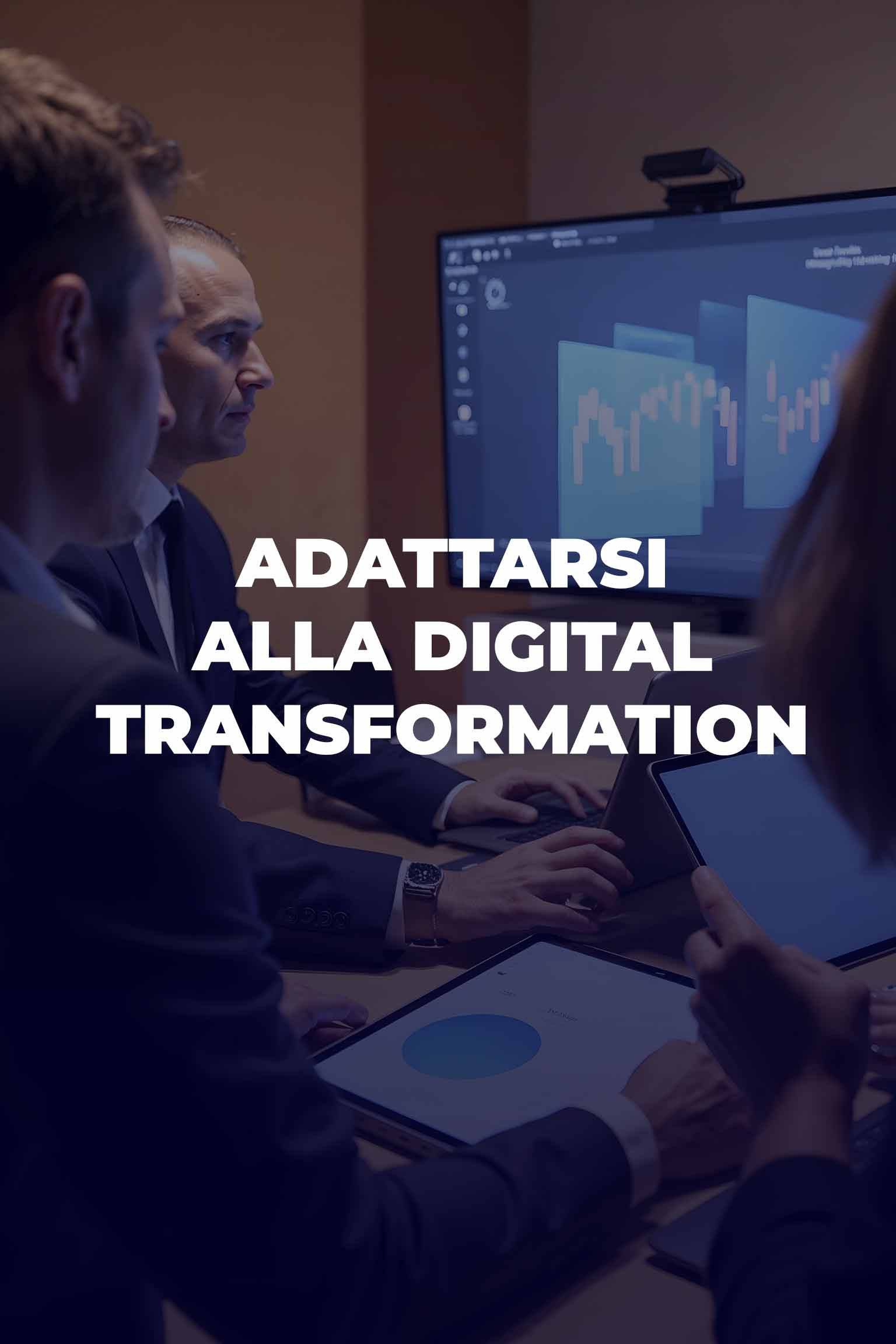 Adattarsi alla Digital Transformation