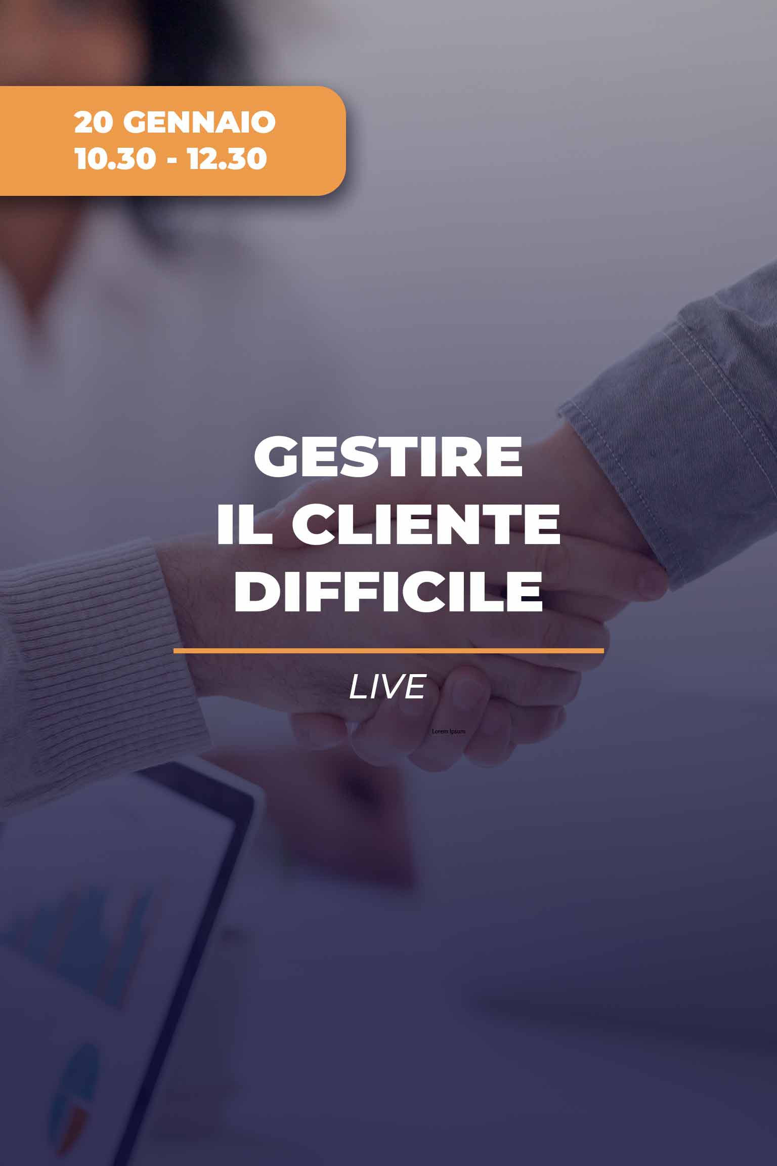 Gestire il cliente difficile