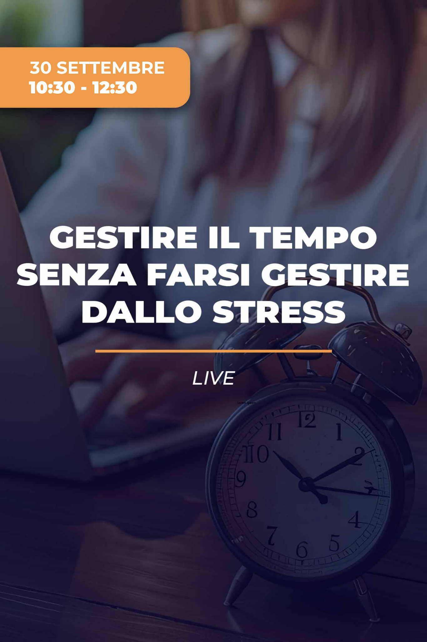 Senza fretta ma senza sosta: gestire il tempo senza farsi gestire dallo stress