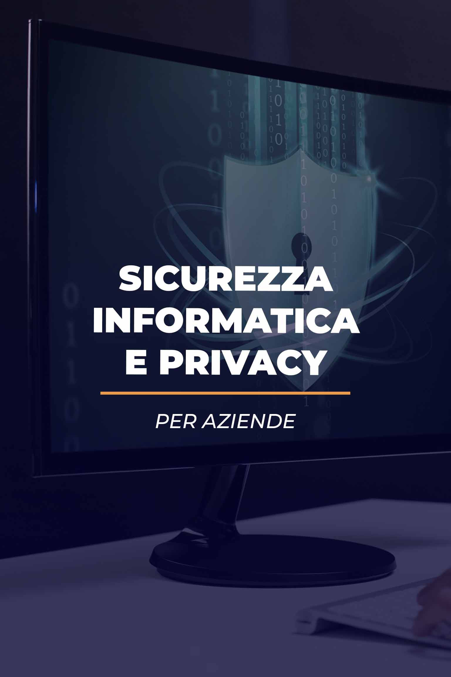 Sicurezza informatica e privacy