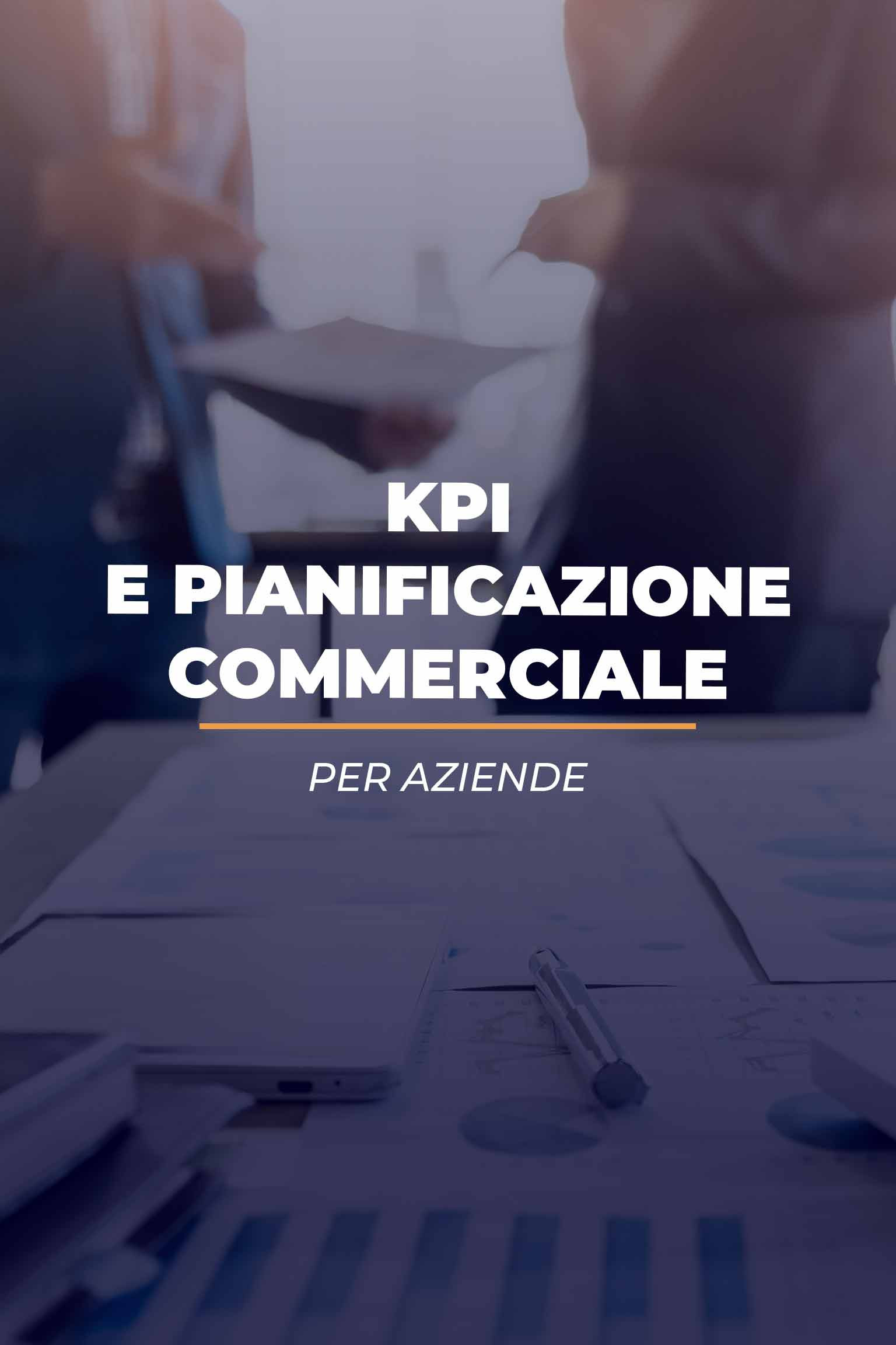 KPI e Pianificazione Commerciale