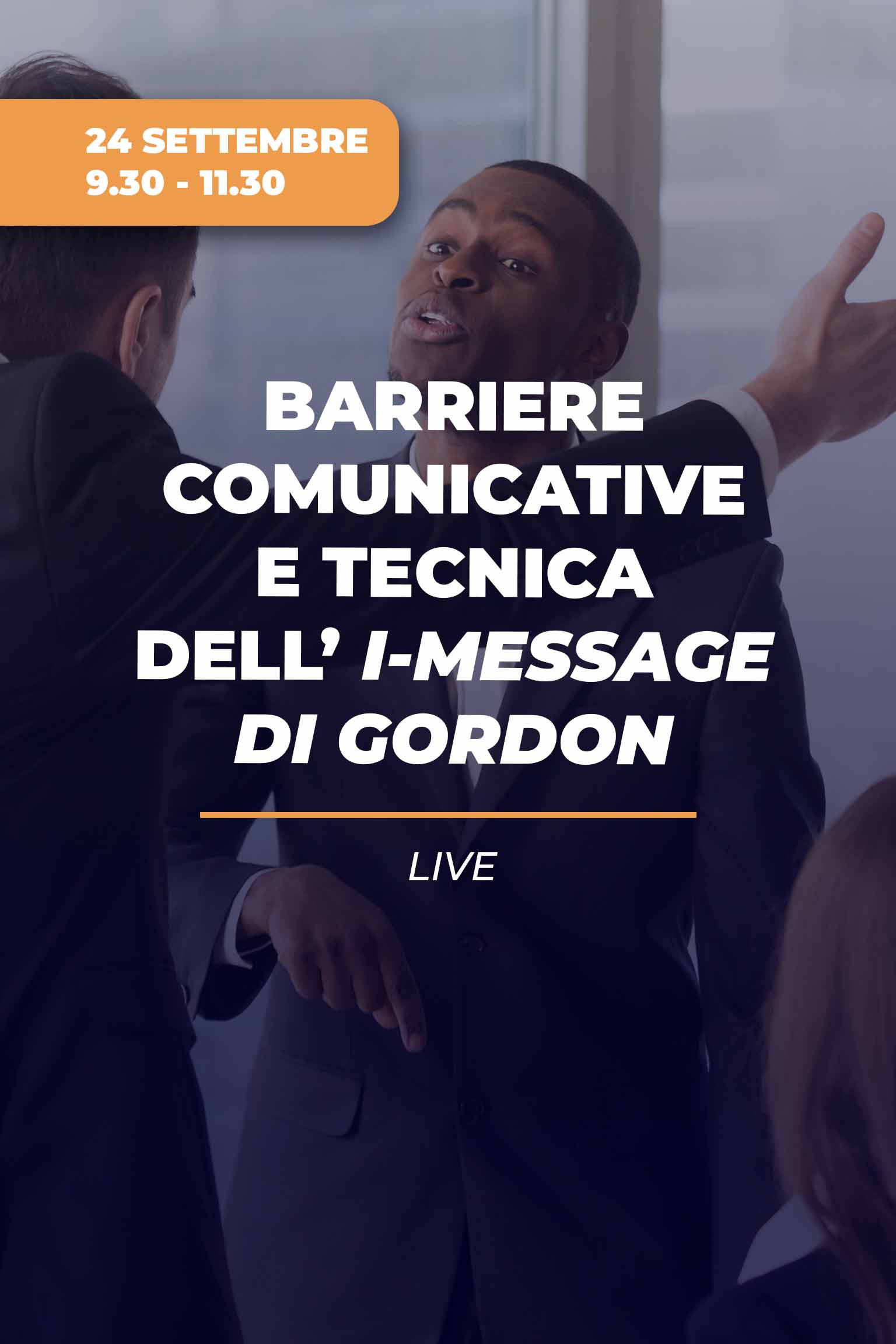 Le barriere della comunicazione e la tecnica dell' 