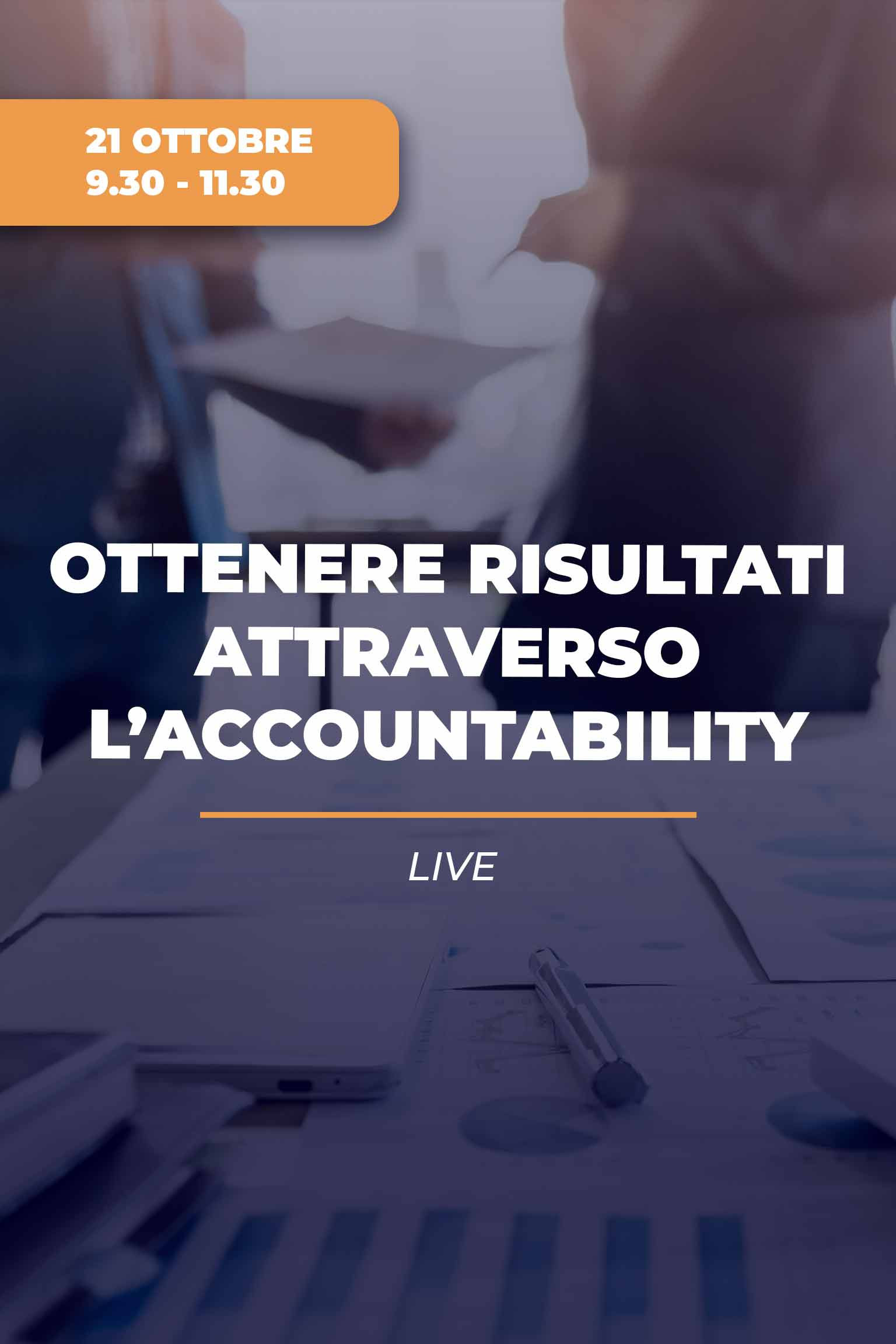 Ottenere risultati attraverso l'Accountability 