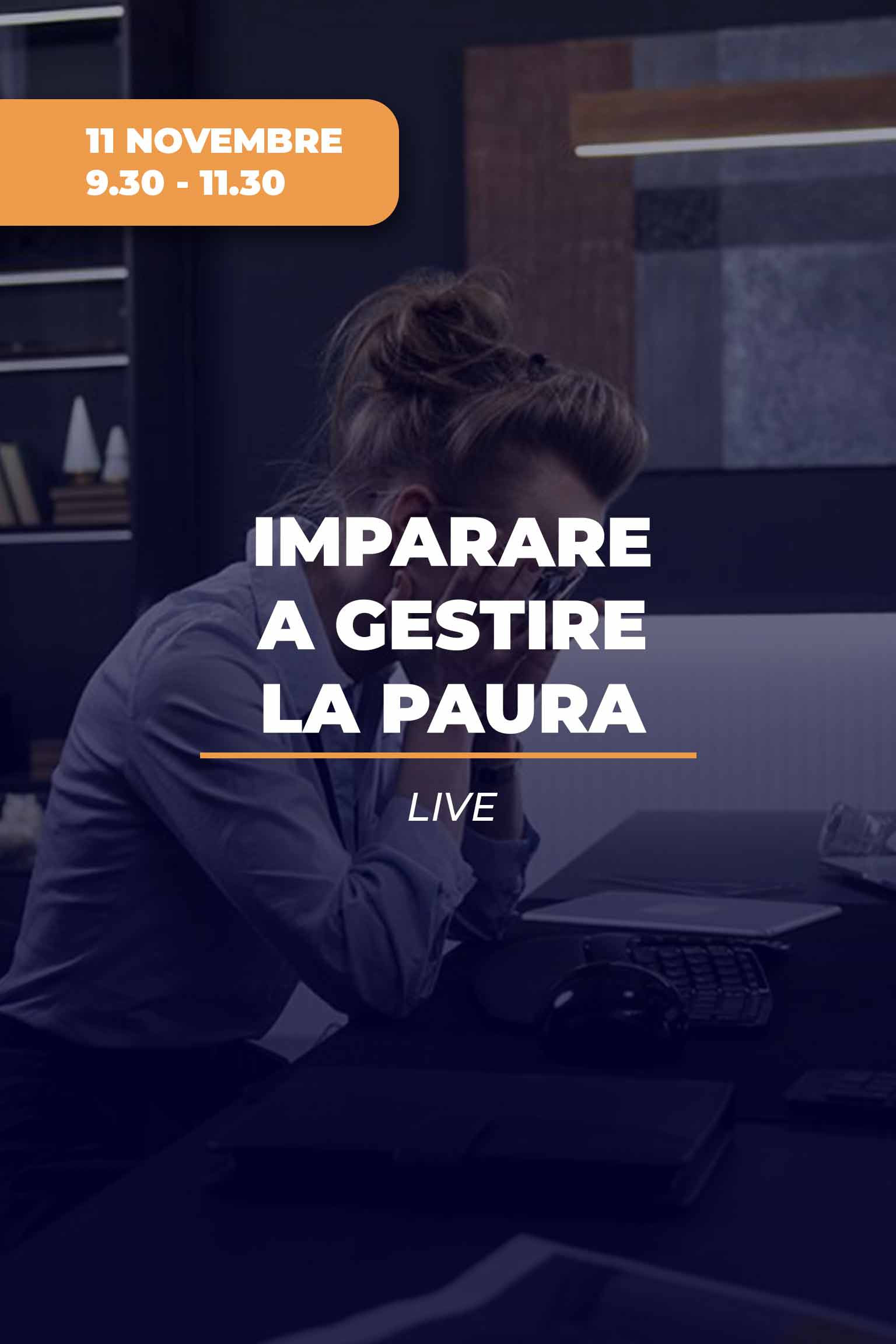 Professionisti audaci: imparare a gestire la paura